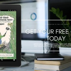 Gratis Ebook [PDF], Frog and Toad are Doing Their Best [A Parody], Bedtime Stories for Trying Times