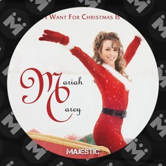 * FREE DOWNLOAD * All I Want For Christmas Is You (Majestic Remix)