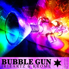 Bubble Gun w. Krome