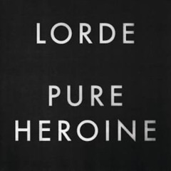 a world alone-lorde