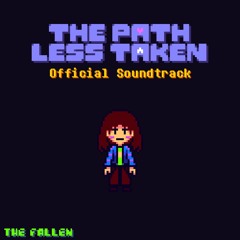 [The Path Less Taken] - The Fallen