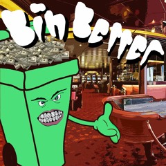 Bin Better- Voidie X Gross boy