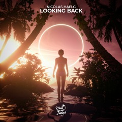 Nicolas Haelg - Looking Back