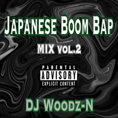Japanese Boom Bap MIX Vol.2／DJ Woodz-N