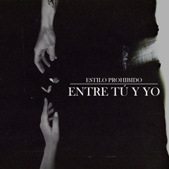 Entre Tú Y Yo