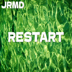 Restart