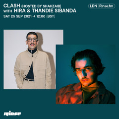 CLASH (Hosted by Shahzaib) with HIRA & Thandie Sibanda - 25 September 2021