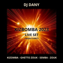 Kizbomba 2023 Live Set Friday Night - Kizomba room