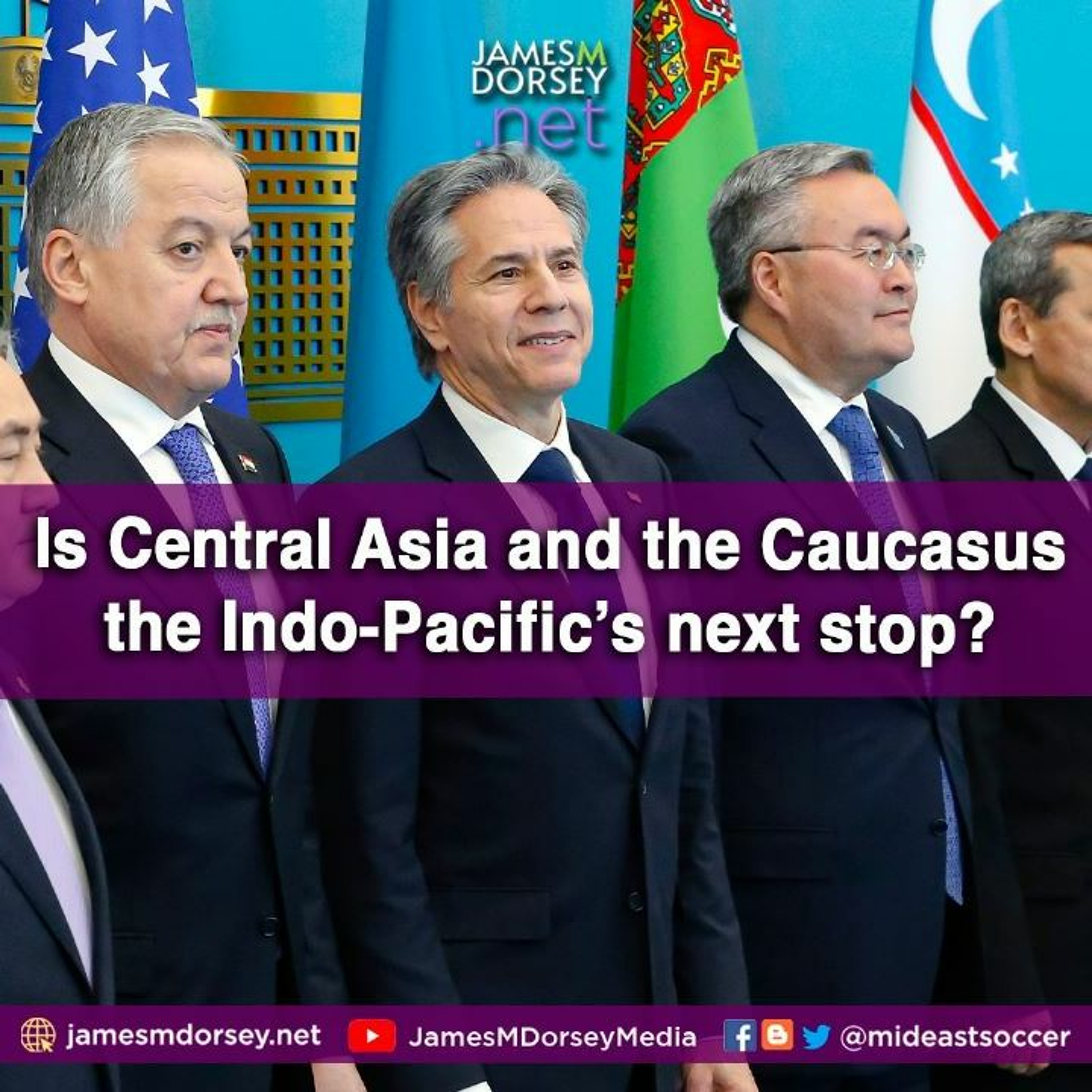 Is Central Asia And The Caucasus The Indo - Pacific’s Next Stop episode artwork