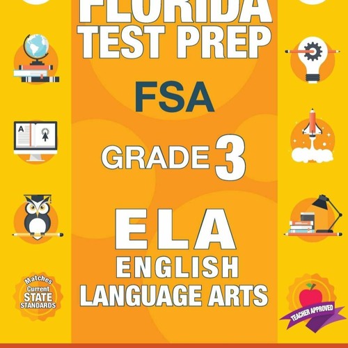 E-book download Florida Test Prep FSA Grade 3: FSA Reading Grade 3, FSA
