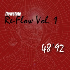 Re-Flow Vol. 1 / 48'92 (Miagma & AJ Fox)