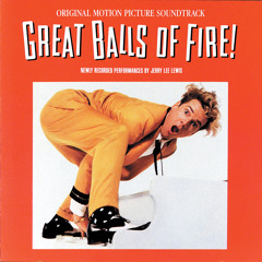 Great Balls Of Fire
