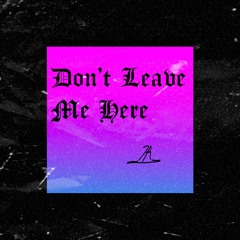 Rod Wave / Roddy Ricch Type beat "Don't Leave Me Here"