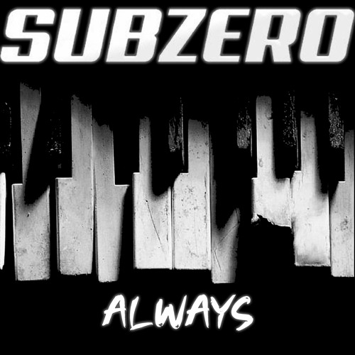 SubZero - Always