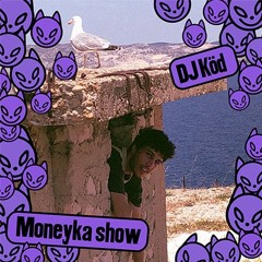 Moneyka Show - 24. rész: DJ Köd