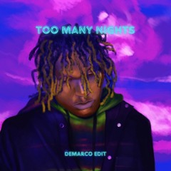 FREE DL: Metro Boomin & Future ft. Don Toliver - Too Many Nights (DeMarco Edit)