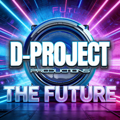 D-Project The Future