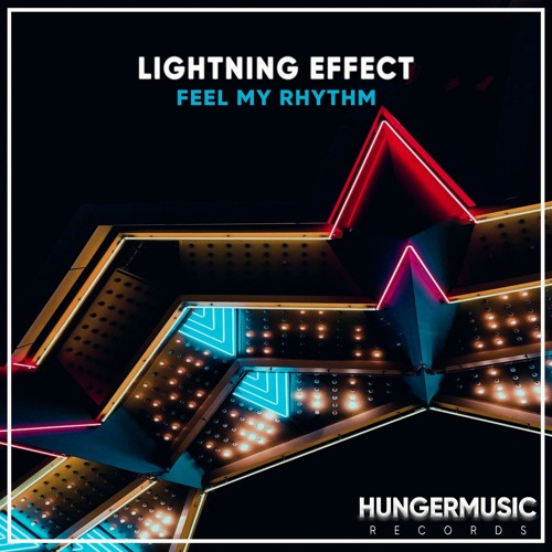 Lightning Effect - Feel My Rhythm (Original Mix)