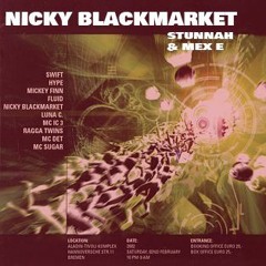 Dreamland Reloaded - Nicky Blackmarket & Stunnah & Mex E (02.02.2002)