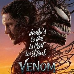 VoiR.!! Venom 3 The Last Dance en Streaming-VF [FR!] 2024