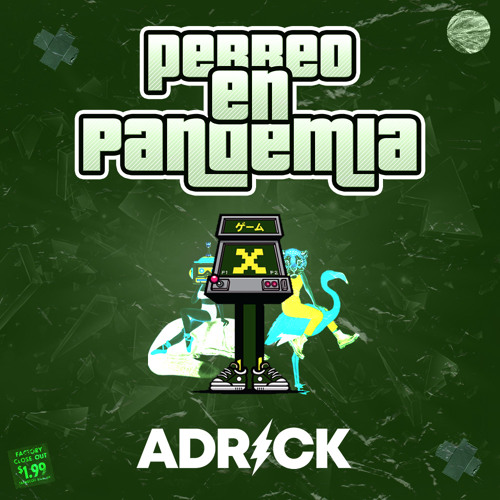 PERREO EN PANDEMIA - ADRICK