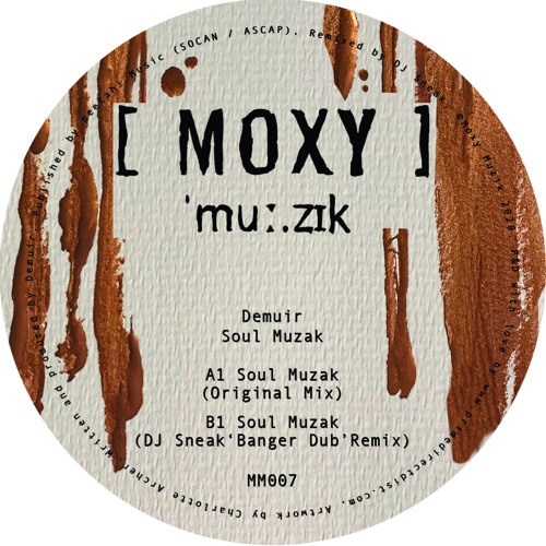 Demuir / Soul Muzak (DJ Sneak) Demuir / Soul Muzak (DJ Sneak)