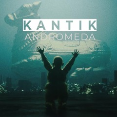 Dj Kantik - Andromeda (Original Mix)