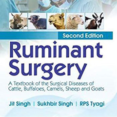 VIEW KINDLE 💗 Ruminant Surgery: A Textbook of the Surgical Diseases of Cattle, Buffa