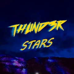 THUND3R - Stars