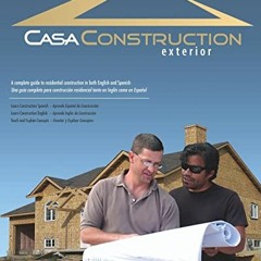 [ACCESS] [PDF EBOOK EPUB KINDLE] Casa Construction, Exterior by  Michael Gary Devloo 🗸