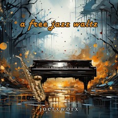 A Free Jazz Waltz