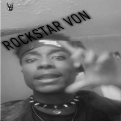 Rockstar Von- Save It (unreleased)