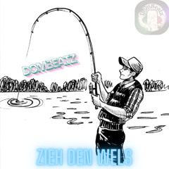 Zieh den Wels