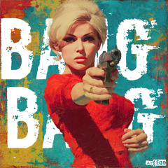 Bang Bang (Nancy Sinatra cover)