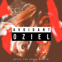 Avoidant - Oziel