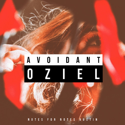 Avoidant - Oziel