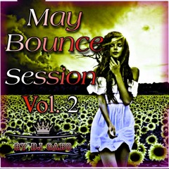 May Bounce Session Vol. 2  By Dj Gabo