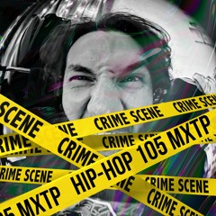 Hip - Hop 105 MXTP