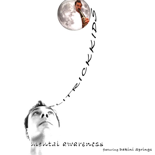 Mental Awareness feat. Dakini Springs