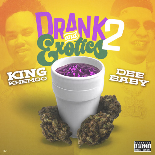 Drank & Exotics 2