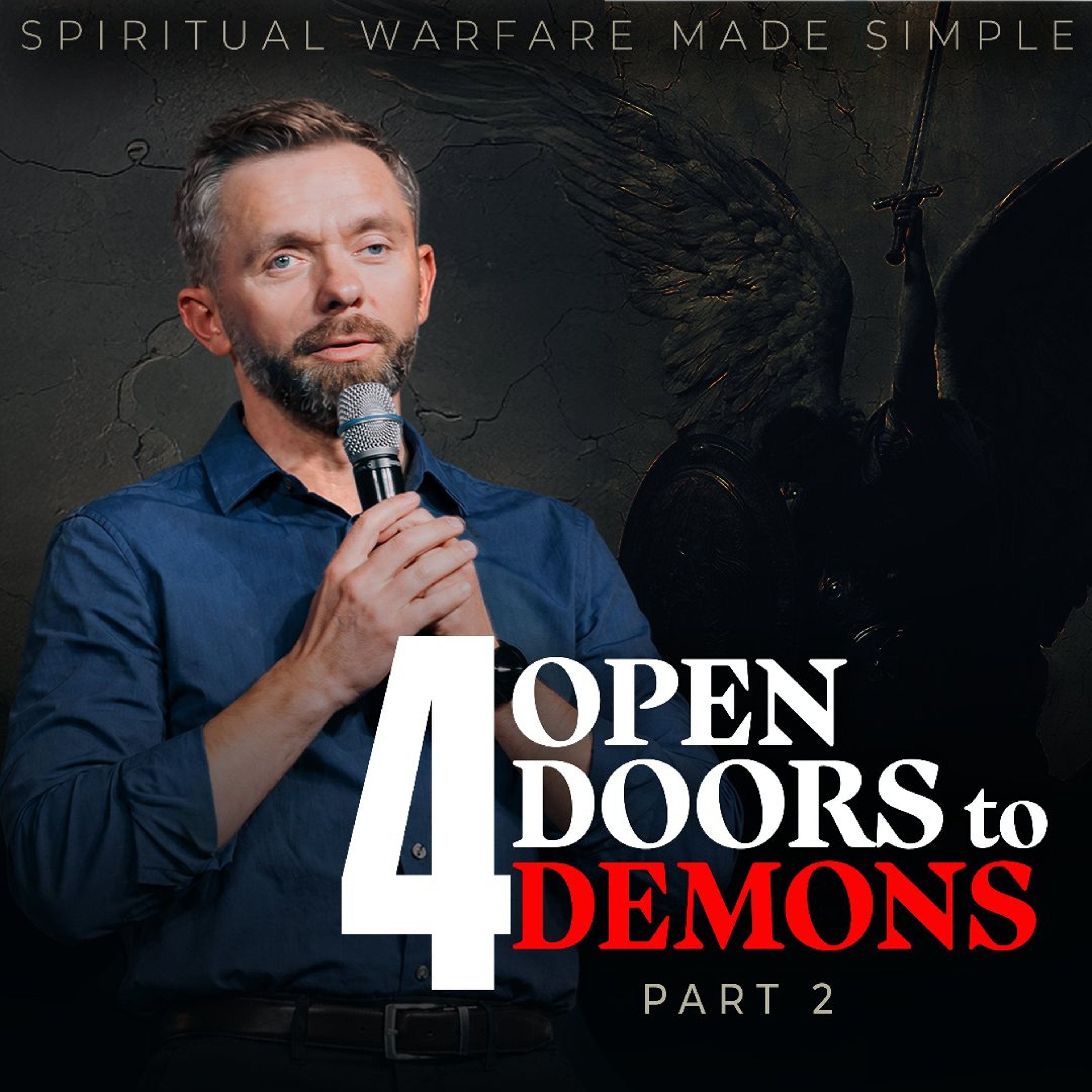 4 Ways Demons Gain Entry // Part 2 - Pastor Vlad