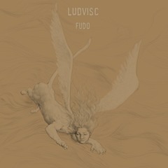 [Premiere] Ludvisc - Fûdo IV