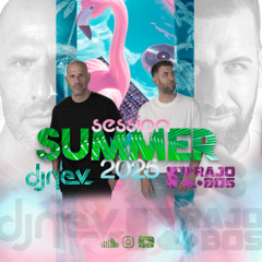 Summer Sesion Dj Nev & Dj Rajobos 2025