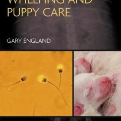 Access EBOOK ✅ Dog Breeding, Whelping and Puppy Care by  Gary England [PDF EBOOK EPUB