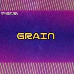 Grain