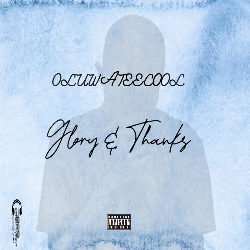 Glory & Thanks