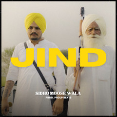 Jind - Sidhu Moose Wala New Song | New Punjabi Songs