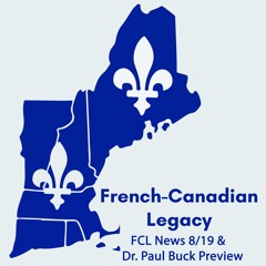 FCL News 8/19 & Paul Buck Preview