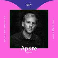 Apste @ Melodic Therapy #184 - Argentina