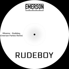 Rihanna - Rudeboy (Emerson Remix)[FREE DOWNLOAD]